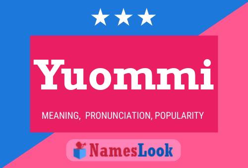 Poster del nome Yuommi