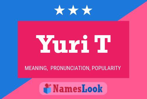 Poster del nome Yuri T