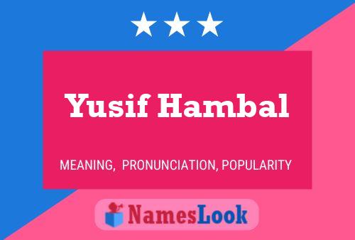 Poster del nome Yusif Hambal