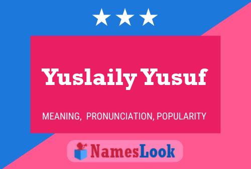 Poster del nome Yuslaily Yusuf