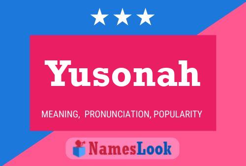 Poster del nome Yusonah