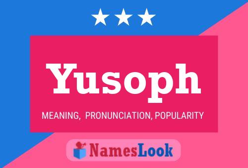 Poster del nome Yusoph