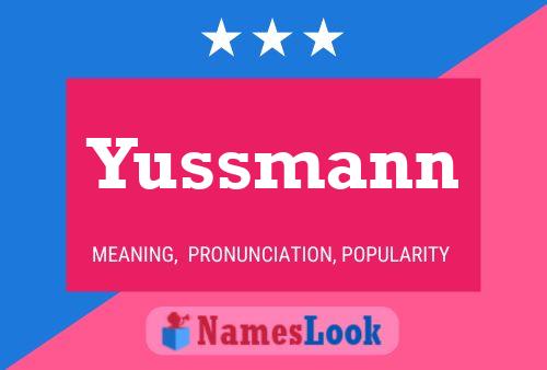 Poster del nome Yussmann