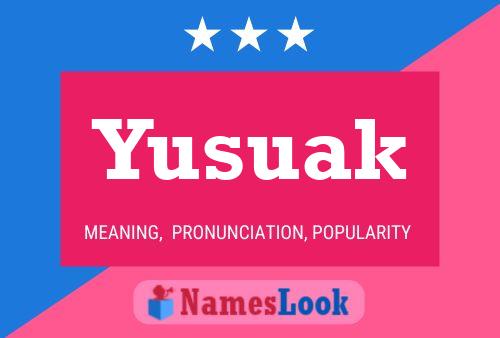 Poster del nome Yusuak