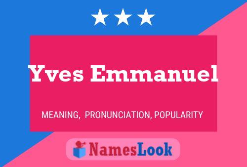 Poster del nome Yves Emmanuel