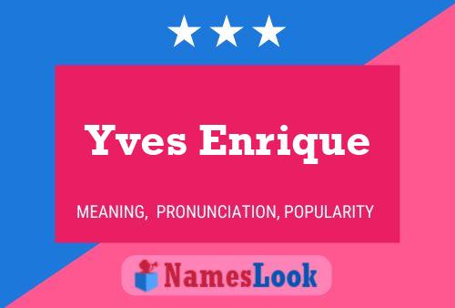 Poster del nome Yves Enrique