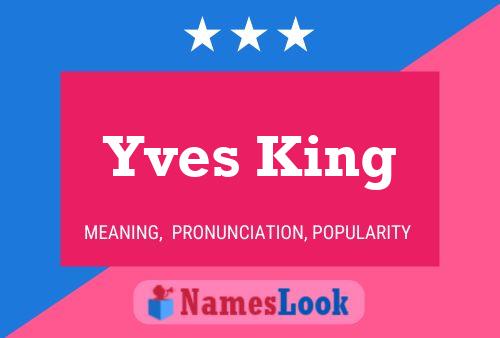 Poster del nome Yves King