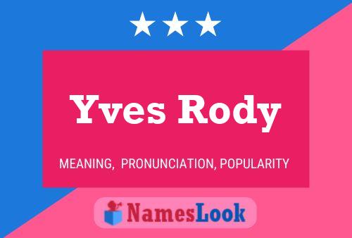 Poster del nome Yves Rody