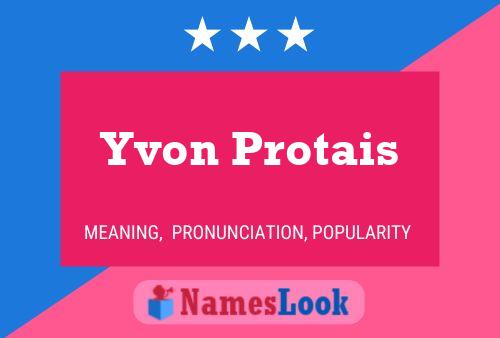 Poster del nome Yvon Protais