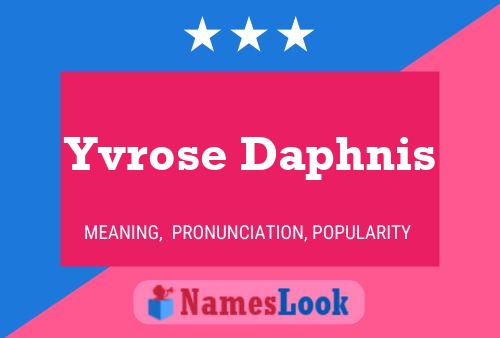 Poster del nome Yvrose Daphnis