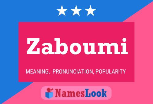 Poster del nome Zaboumi