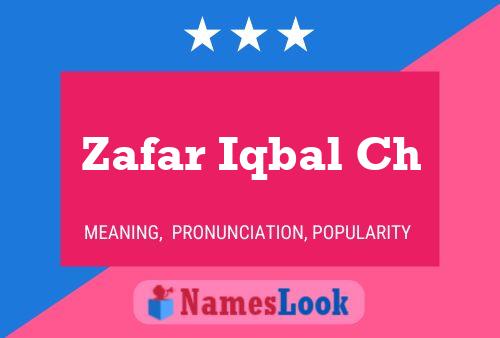 Poster del nome Zafar Iqbal Ch