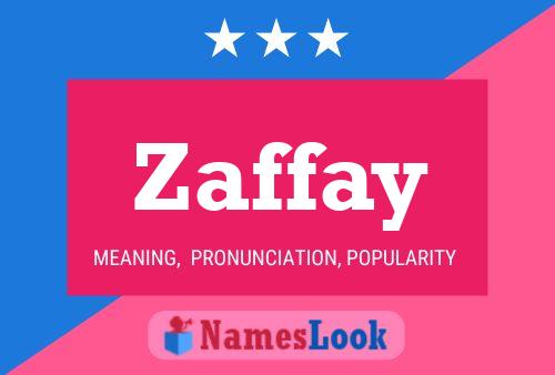 Poster del nome Zaffay