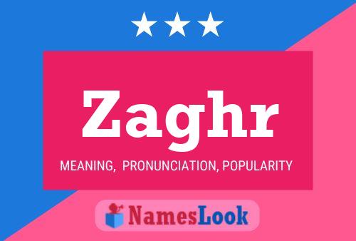 Poster del nome Zaghr