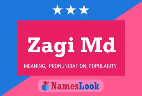 Poster del nome Zagi Md