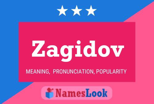 Poster del nome Zagidov