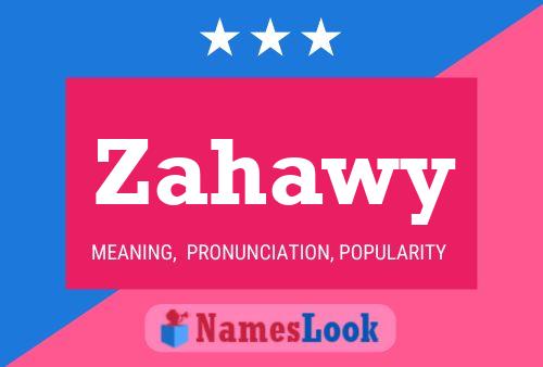 Poster del nome Zahawy