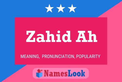 Poster del nome Zahid Ah