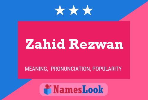 Poster del nome Zahid Rezwan