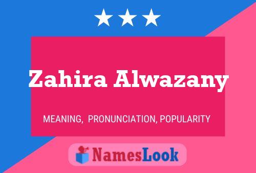 Poster del nome Zahira Alwazany