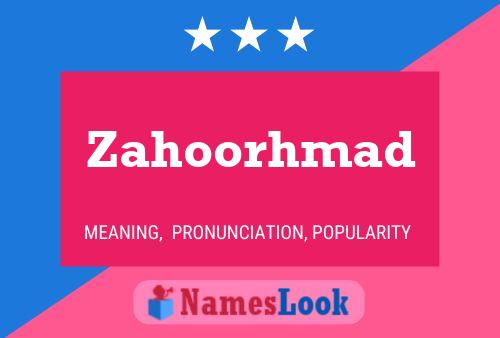 Poster del nome Zahoorhmad