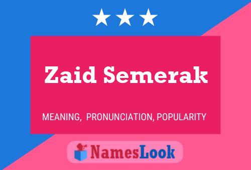 Poster del nome Zaid Semerak