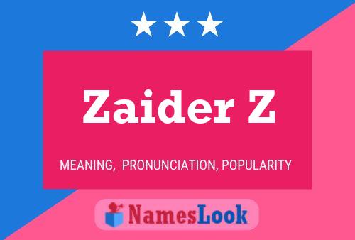 Poster del nome Zaider Z