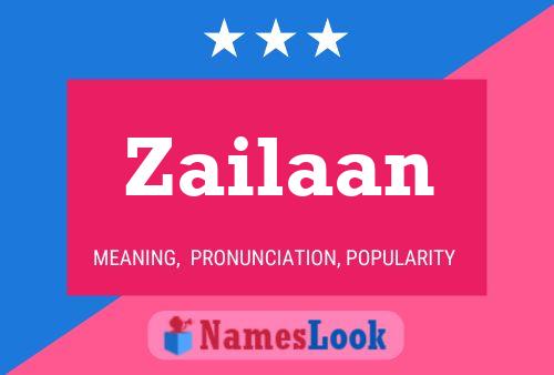 Poster del nome Zailaan