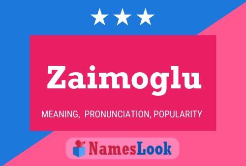 Poster del nome Zaimoglu