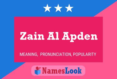 Poster del nome Zain Al Apden