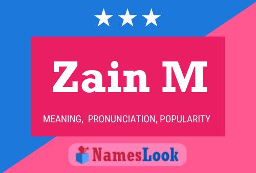 Poster del nome Zain M