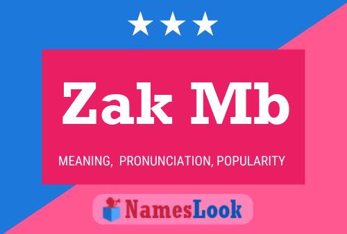 Poster del nome Zak Mb