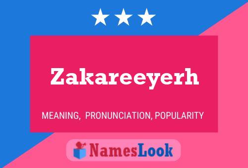 Poster del nome Zakareeyerh