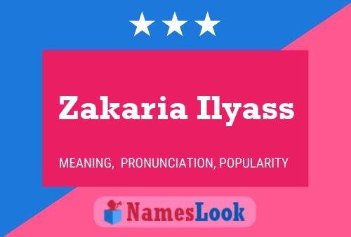 Poster del nome Zakaria Ilyass