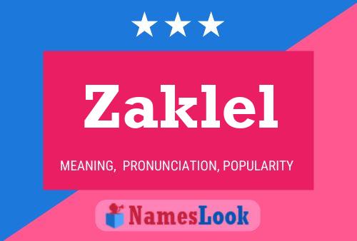 Poster del nome Zaklel