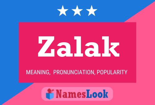 Poster del nome Zalak