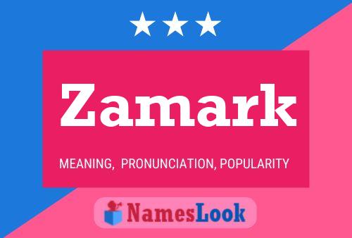 Poster del nome Zamark