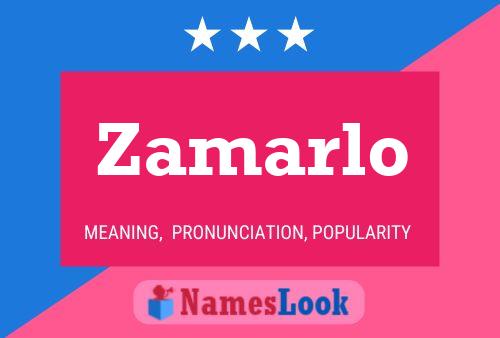 Poster del nome Zamarlo