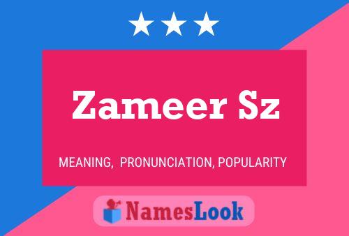 Poster del nome Zameer Sz