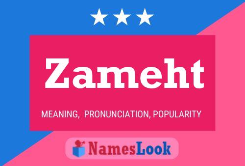 Poster del nome Zameht