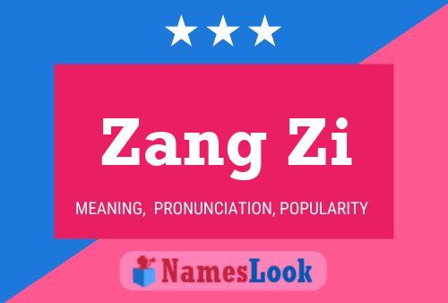 Poster del nome Zang Zi