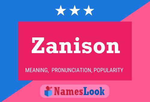 Poster del nome Zanison