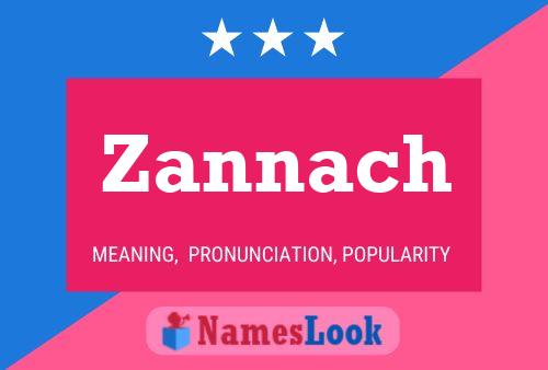 Poster del nome Zannach