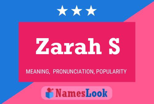 Poster del nome Zarah S