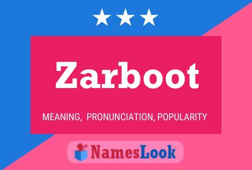 Poster del nome Zarboot