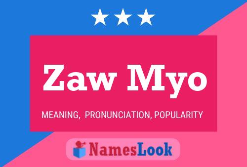 Poster del nome Zaw Myo