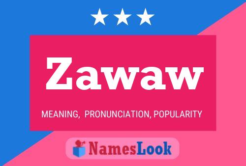 Poster del nome Zawaw