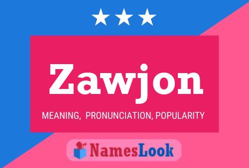 Poster del nome Zawjon