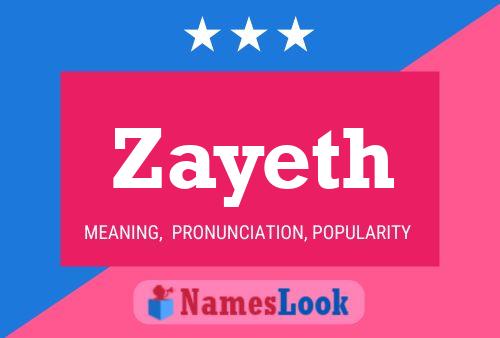 Poster del nome Zayeth