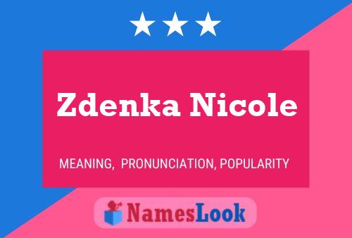 Poster del nome Zdenka Nicole